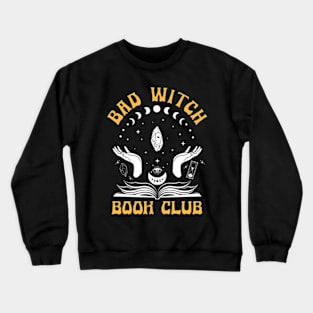 Bad Witch Book Club Crewneck Sweatshirt